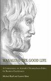 Managing the Good Life