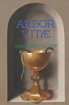 Arbor Vitae - Alsop, Maureen