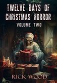 Twelve Days of Christmas Horror Volume Two