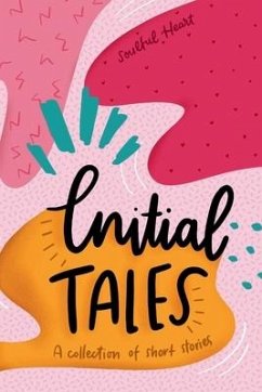 Initial Tales - Heart, Soulful