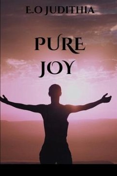 Pure Joy - Judithia, E O