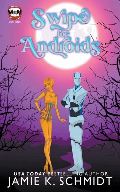 Swipe for Androids - Schmidt, Jamie K.