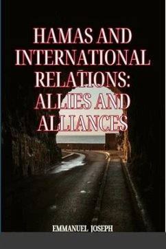 Hamas and International Relations - Joseph, Emmanuel