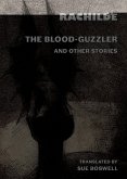 The Blood-Guzzler and Other Stories