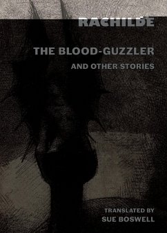 The Blood-Guzzler and Other Stories - Rachilde
