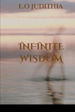 Infinite Wisdom - Judithia, E O