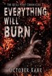 Everything Will Burn - Bild 1