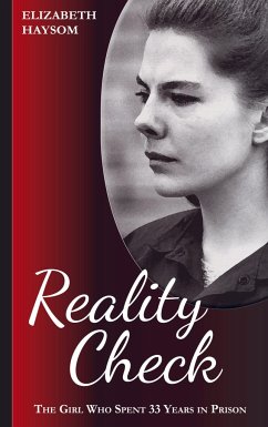 Elizabeth Haysom: Reality Check - Elizabeth Haysom