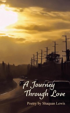 A Journey Through Love - Lewis, Shaquan