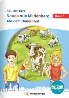 Neues aus Mildenberg - Auf dem Bauernhof - Drecktrah, Stefanie;Brandau, Nicole;Erdmann, Bettina