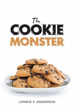 The Cookie Monster - Anderson, Lonnie P.