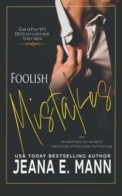 Foolish Mistakes - Mann, Jeana E