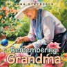 Remembering Grandma - Bild 1