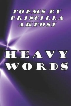 Heavy Words - Akposi, Priscilla