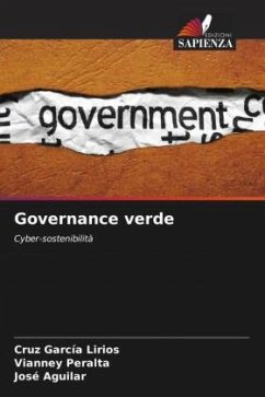 Governance verde - García Lirios, Cruz;Peralta, Vianney;Aguilar, Jose