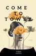 Come To Tower - Bild 1