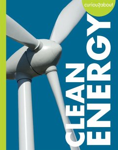 Curious about Clean Energy - Hansen, Amy S