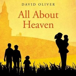 All about Heaven - Oliver, David