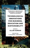 Technological Innovations for Business, Education and Sustainability