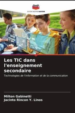 Les TIC dans l'enseignement secondaire - Gabinetti, Milton;Rincon Y. Linos, Jacinto