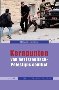 Kernpunten van het Israëlisch-Palestijns conflict - Hirschfeld, Hadassa