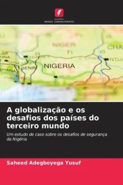 A globalização e os desafios dos países do terceiro mundo - Yusuf, Saheed Adegboyega