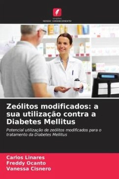 Zeólitos modificados: a sua utilização contra a Diabetes Mellitus - Linares, Carlos;Ocanto, Freddy;Cisnero, Vanessa