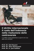 Il diritto internazionale Il ruolo dell'Indonesia nella risoluzione delle controversie