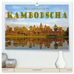 Blickpunkte in Kambodscha (hochwertiger Premium Wandkalender 2024 DIN A2 quer), Kunstdruck in Hochglanz