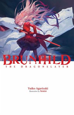 Brunhild the Dragonslayer - Agarizaki, Yuiko