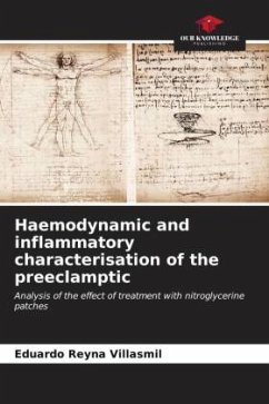 Haemodynamic and inflammatory characterisation of the preeclamptic - Reyna Villasmil, Eduardo