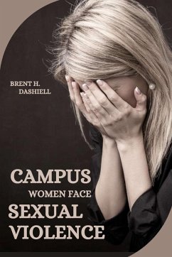 Campus Women Face Sexual Violence - H. Dashiell, Brent