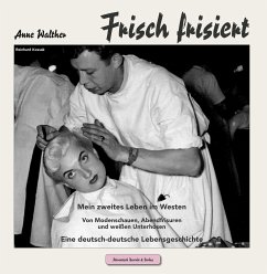 Frisch frisiert - Walther, Anne; Kossak, Reinhard