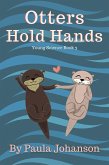 Otters Hold Hands (Young Science, #3) (eBook, ePUB) Otters Hold Hands (Young Science, #3) (eBook, ePUB)