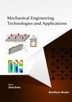 Mechanical Engineering Technologies and Applications - Driss, Zied