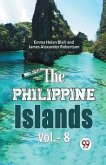 The Philippine Islands Vol.-8