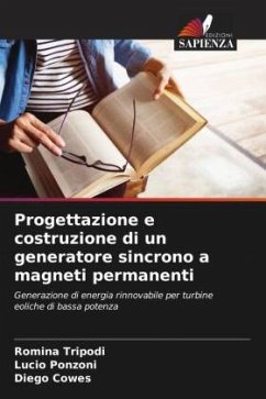 Progettazione e costruzione di un generatore sincrono a magneti permanenti - Tripodi, Romina;Ponzoni, Lucio;Cowes, Diego