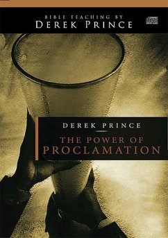 The Power of Proclamation - Prince, Derek
