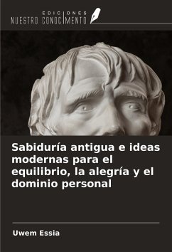 Cover Sabiduría antigua e ideas modernas para el equilibrio, la alegría y el dominio personal