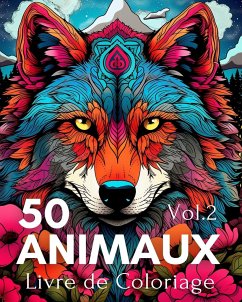 Livre de Coloriage 50 Animaux Vol.2 - Huntelar, James