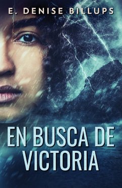 En Busca de Victoria - Billups, E. Denise