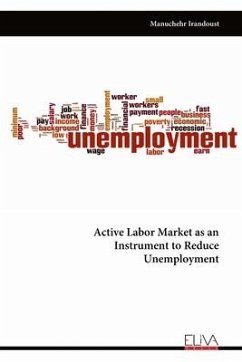 Active Labor Market as an Instrument to Reduce Unemployment - Irandoust, Manuchehr