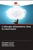 L'allergie alimentaire chez le nourrisson