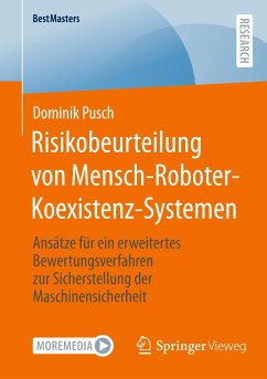 Risikobeurteilung von Mensch-Roboter-Koexistenz-Systemen - Pusch, Dominik