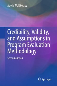 Credibility, Validity, and Assumptions in Program Evaluation Methodology (eBook, PDF) - Nkwake, Apollo M.