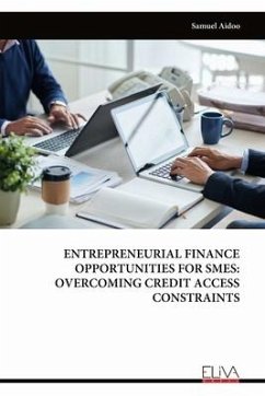 Entrepreneurial Finance Opportunities for Smes - Aidoo, Samuel