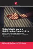 Metodologia para a Mobilização Comunitária