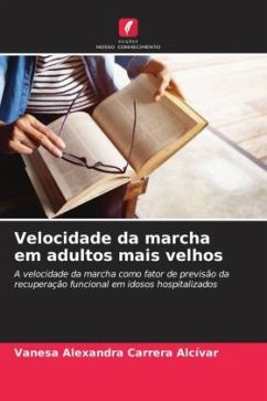 Velocidade da marcha em adultos mais velhos - Carrera Alcívar, Vanesa Alexandra