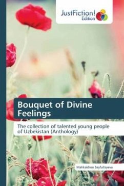 Bouquet of Divine Feelings - Sayfullayeva, Malikakhon
