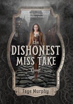 The Dishonest Miss Take - Murphy, Faye
